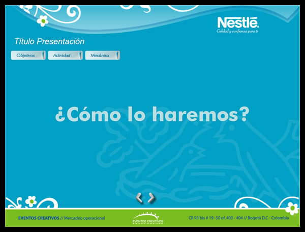 Presentación comercial de proyecto para Nestle // Commercial presentation for Nestle